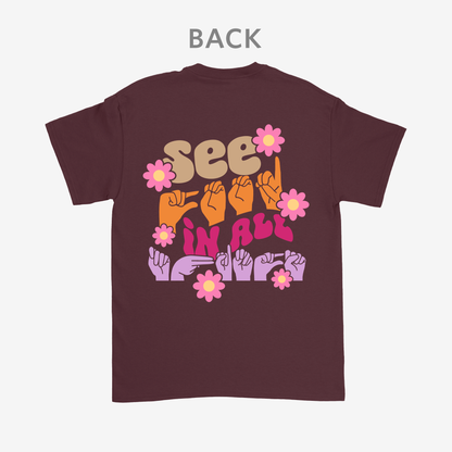 See Good in All Things Tee