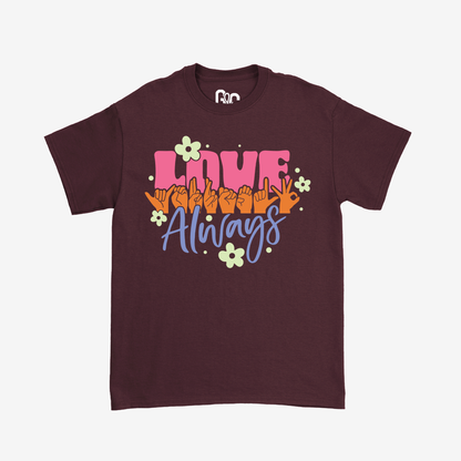 Love Yourself Always Tee