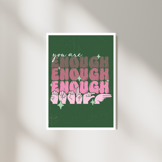 You are enough Pattern Poster