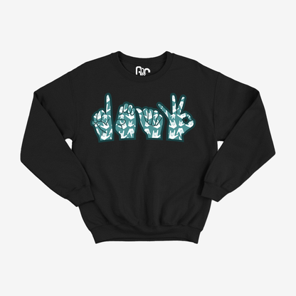 Deaf Crewneck