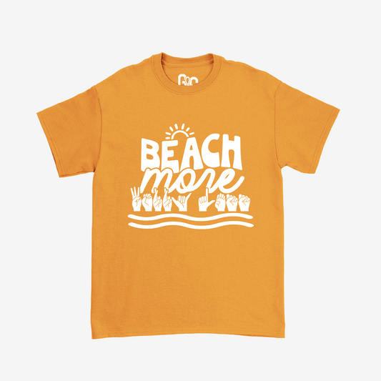 Beach More Worry Less Tee