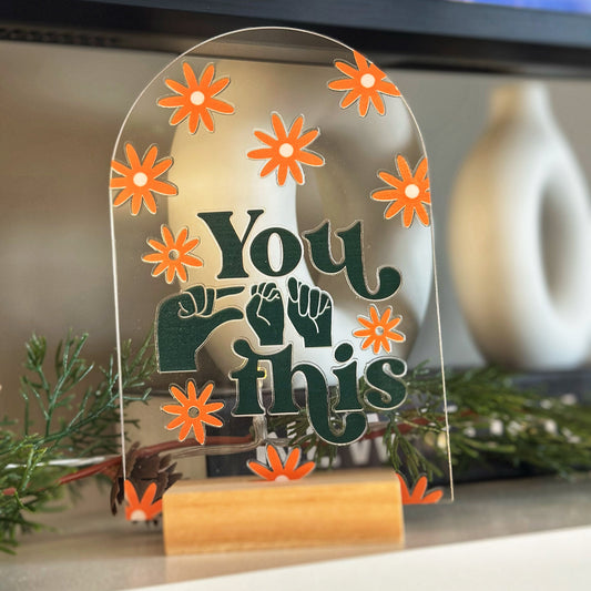 You Got This Arch Stand