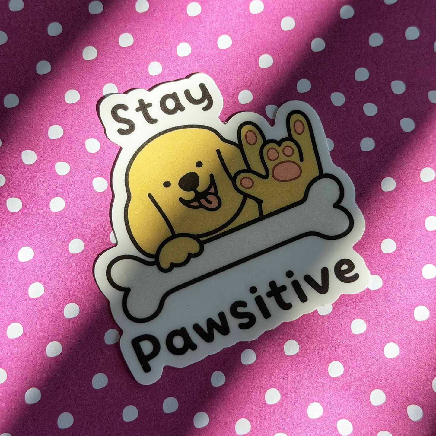 Stay Pawsitive Sticker