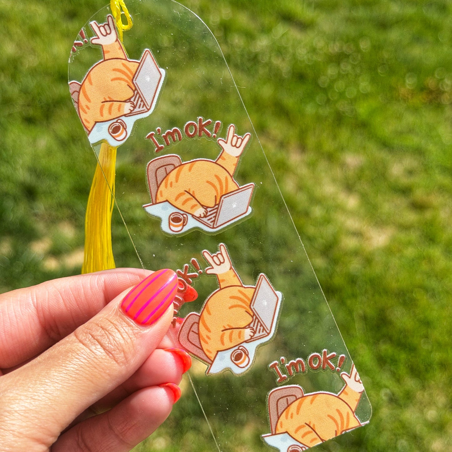 I'm Ok ILY Acrylic Bookmark