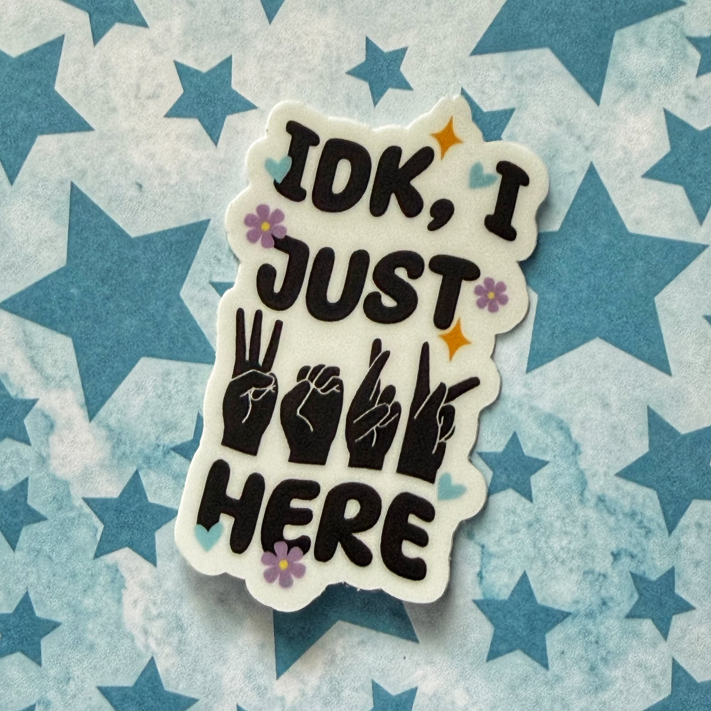 IDK, I Just Work Here Sticker