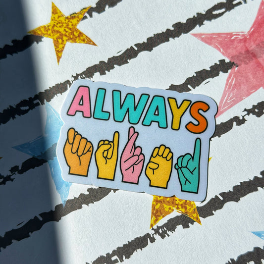 Always Tired Sticker