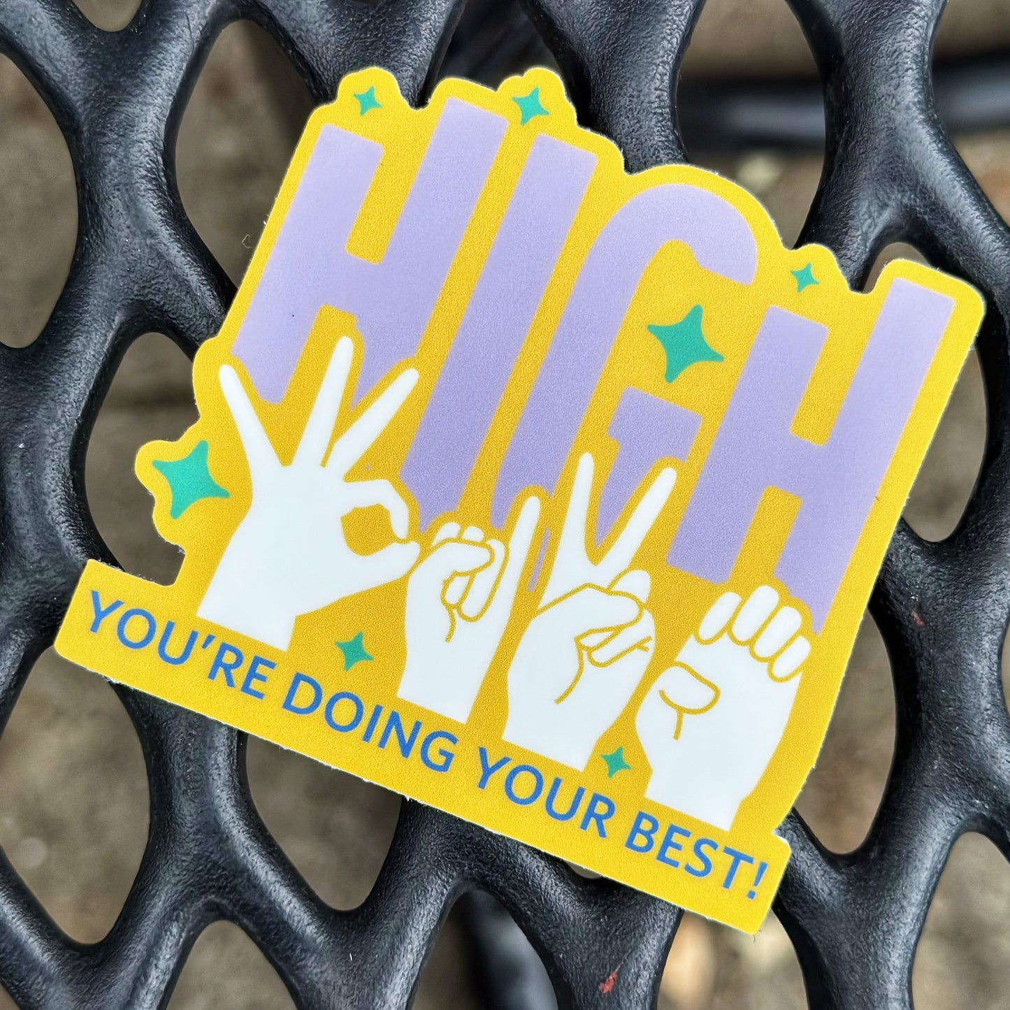 High Five You're Doing Your Best Sticker