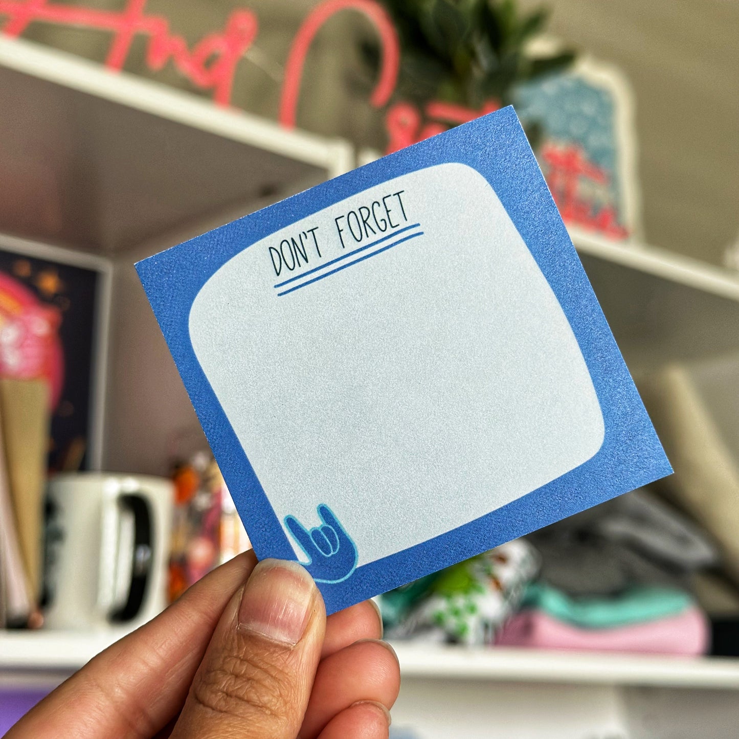 Don't Forget Post-it Notes