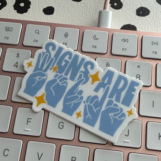 Signs Are Words Sticker