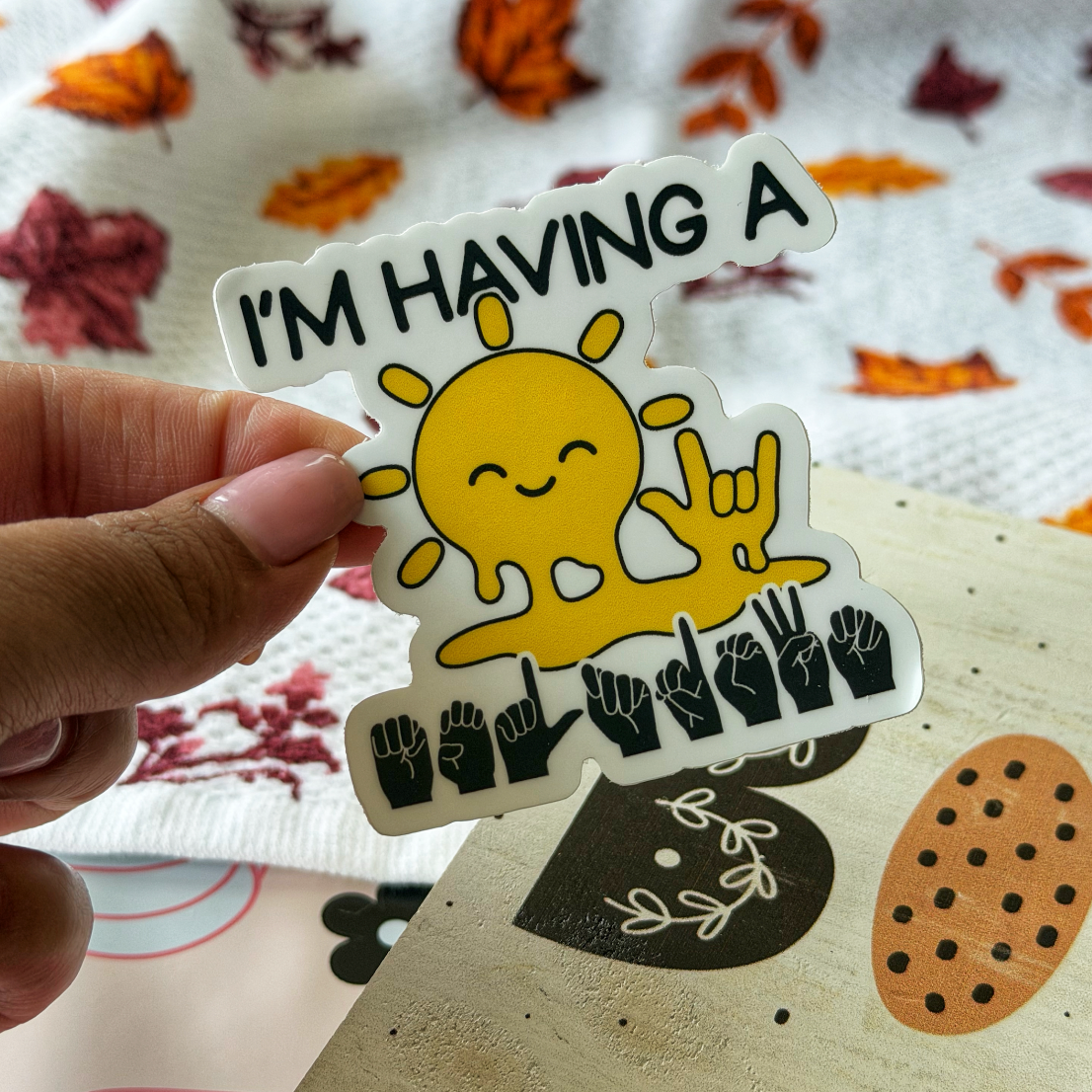 I'm Having a Meltdown Sticker
