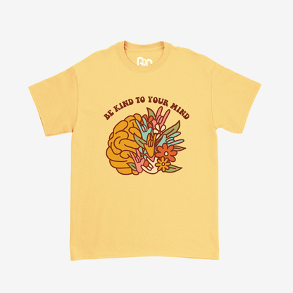 Be Kind To Your Mind Tee