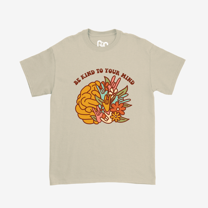 Be Kind To Your Mind Tee