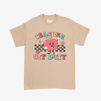 Teacher Off Duty Tee