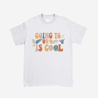 Going To Therapy Is Cool Tee