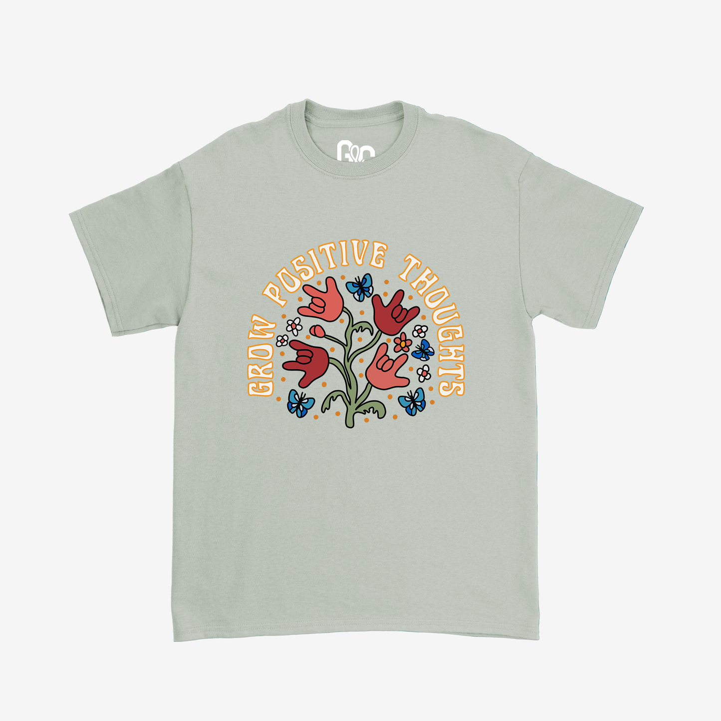 Grow Positive Thoughts Tee