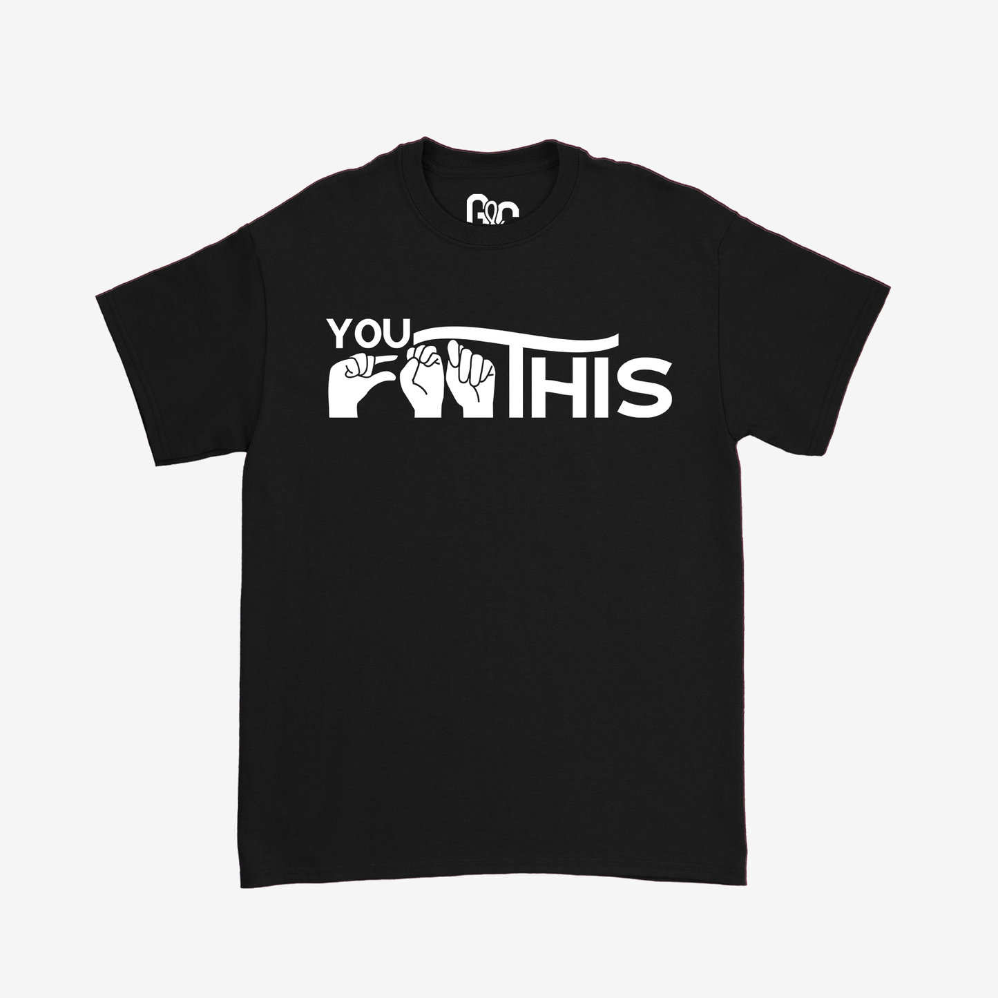 You Got This Tee