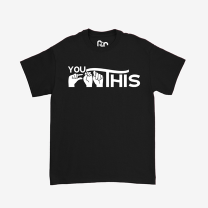 You Got This Tee