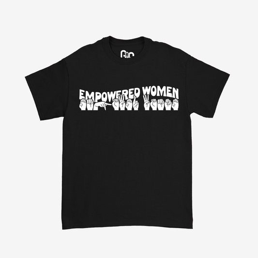 Empowered Women Tee