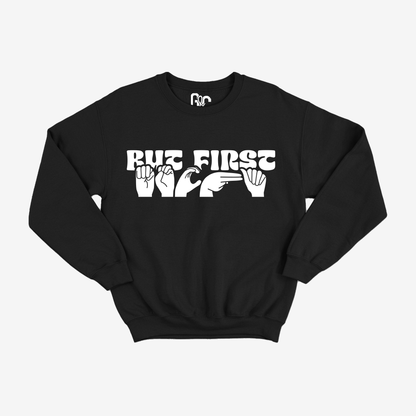 But First Mocha Crewneck