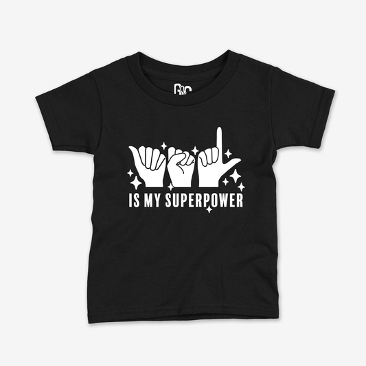 ASL is My Superpower T/Y Tee