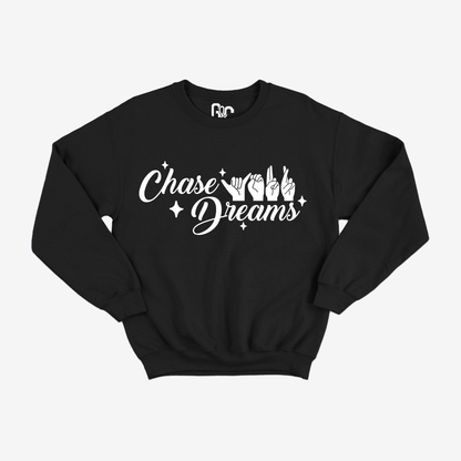 Chase Your Dreams Crewneck