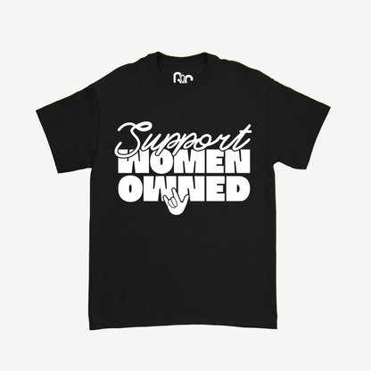 Support Women Owned Tee