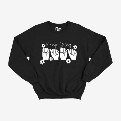 Keep Going Mama Crewneck
