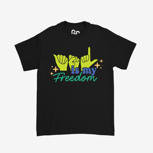 ASL is My Freedom Tee