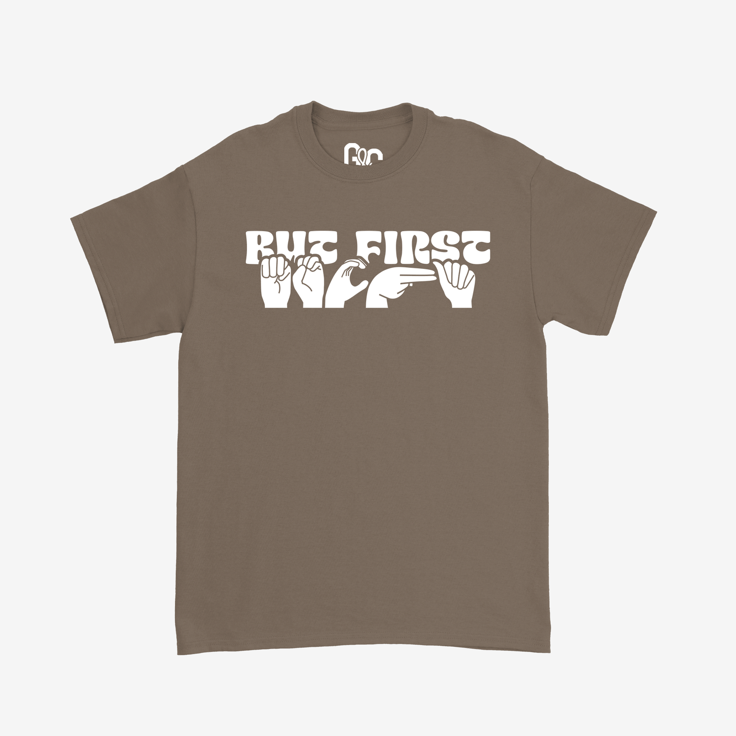 But First Mocha Tee