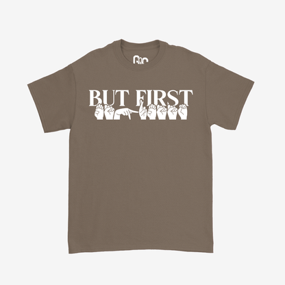 But First Espresso Tee