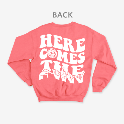 Here comes the party Crewneck
