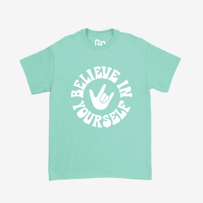 Believe in Yourself Tee