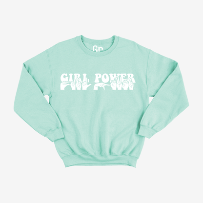 Girl Power Crewneck