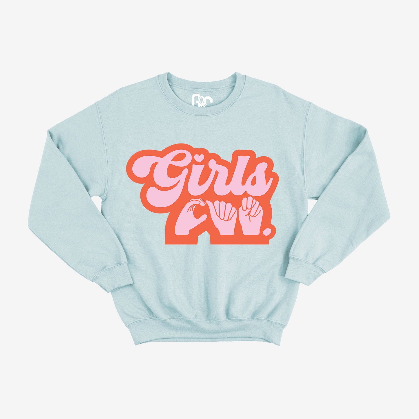Girls Can Crewneck