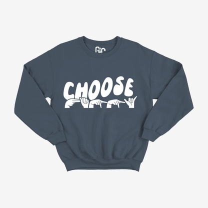 Choose Happy Crewneck