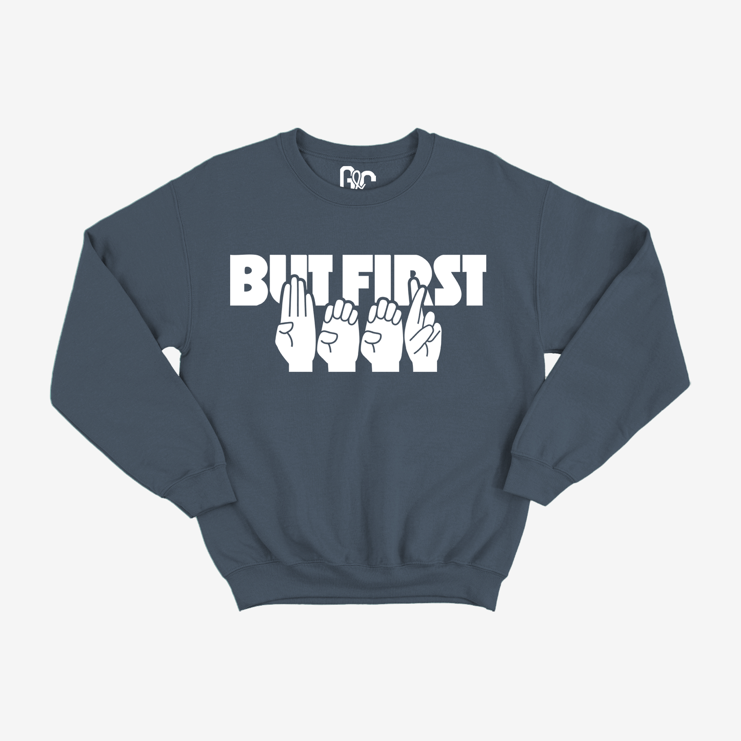 But First Beer Crewneck