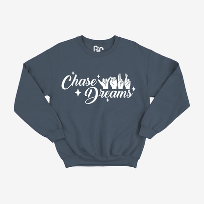 Chase Your Dreams Crewneck