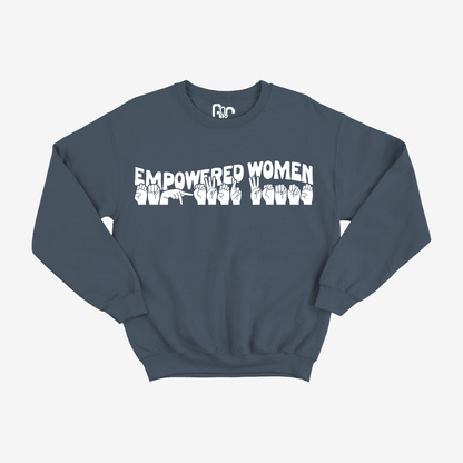 Empowered Women Crewneck