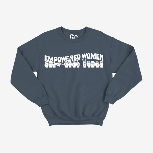 Empowered Women Crewneck