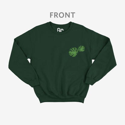 Life is short • buy the plant Crewneck