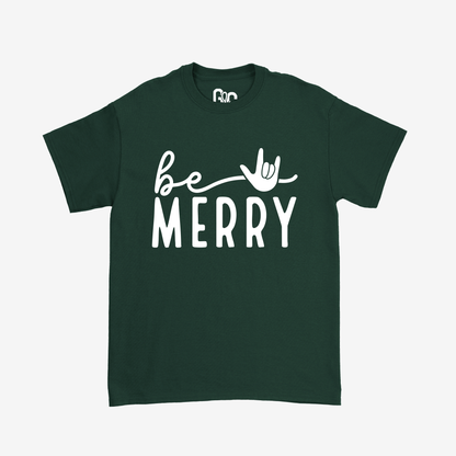 Be Merry Tee