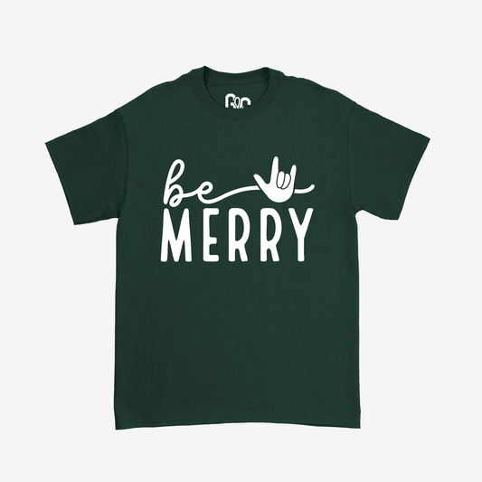 Be Merry Tee