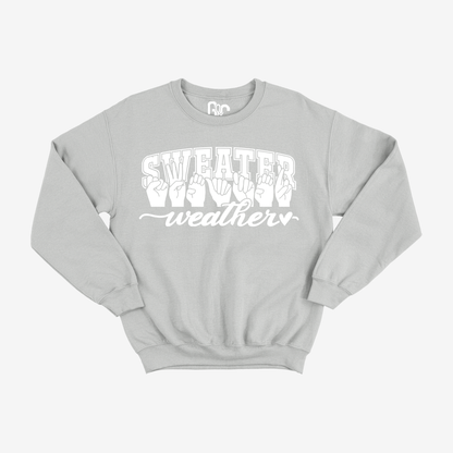 Sweater Weather Crewneck