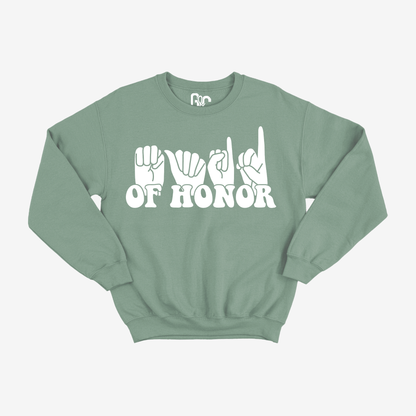 Maid of Honor Crewneck