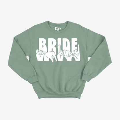 Bride Squad Crewneck