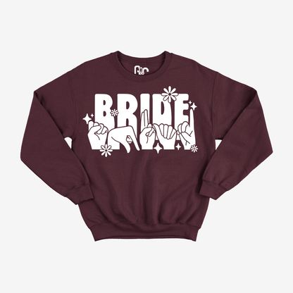 Bride Squad Flower Crewneck