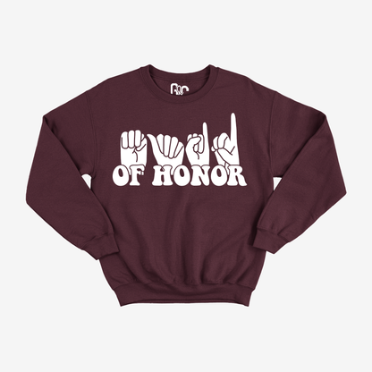 Maid of Honor Crewneck