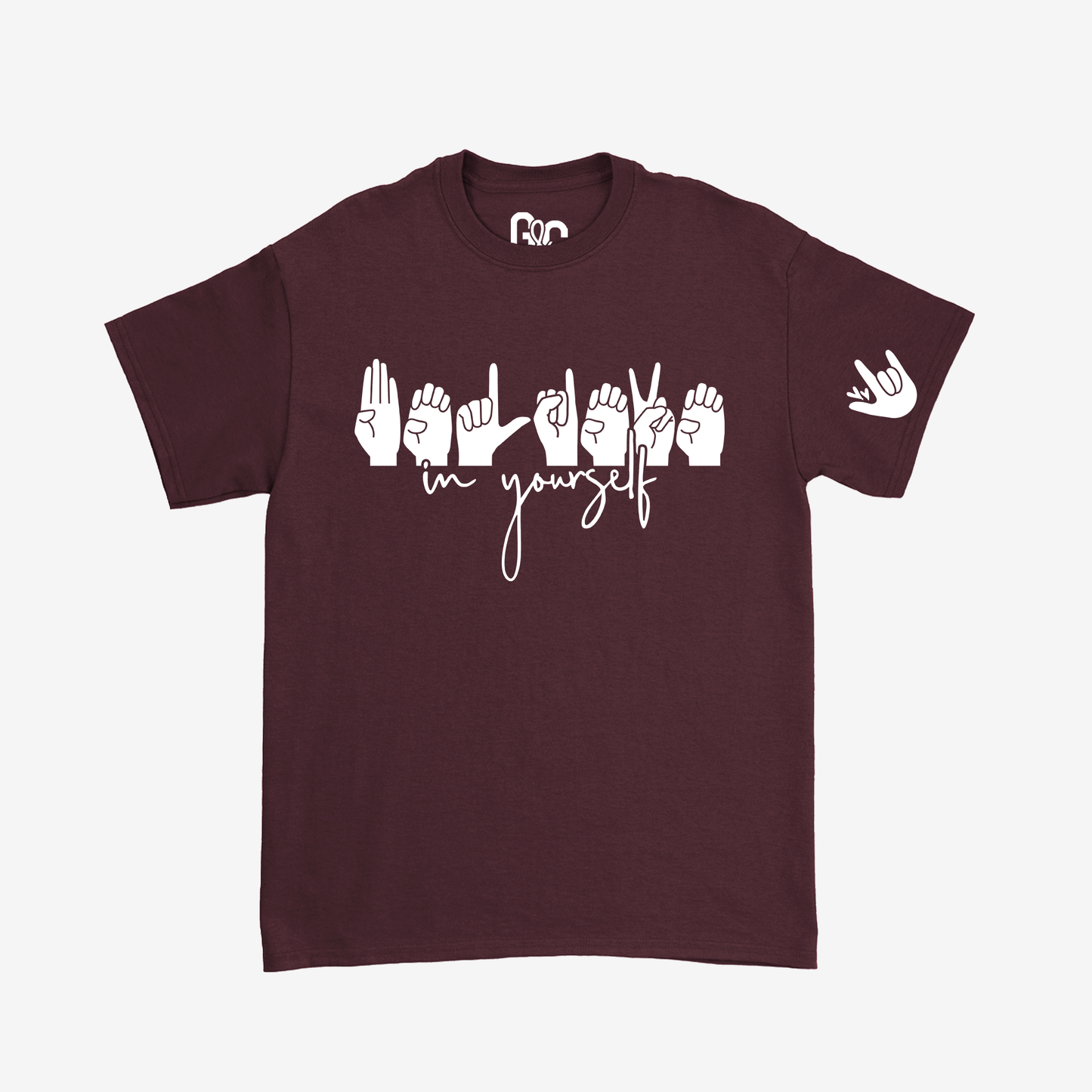 Believe in Yourself Tee