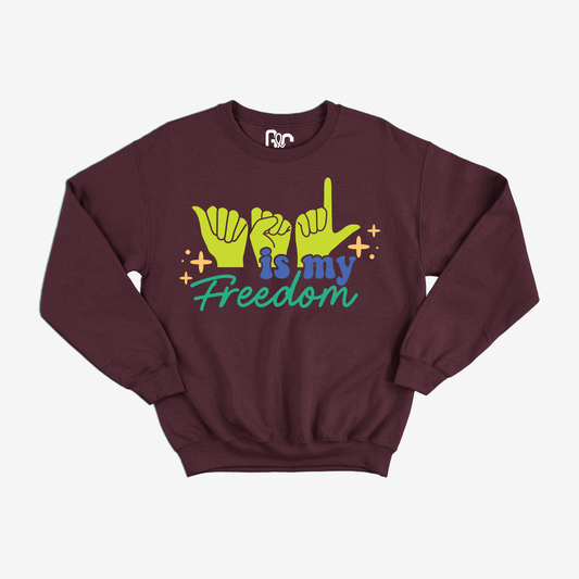 ASL is My Freedom Crewneck