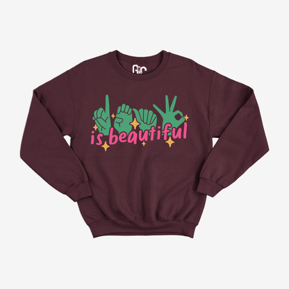 Deaf is Beautiful Crewneck